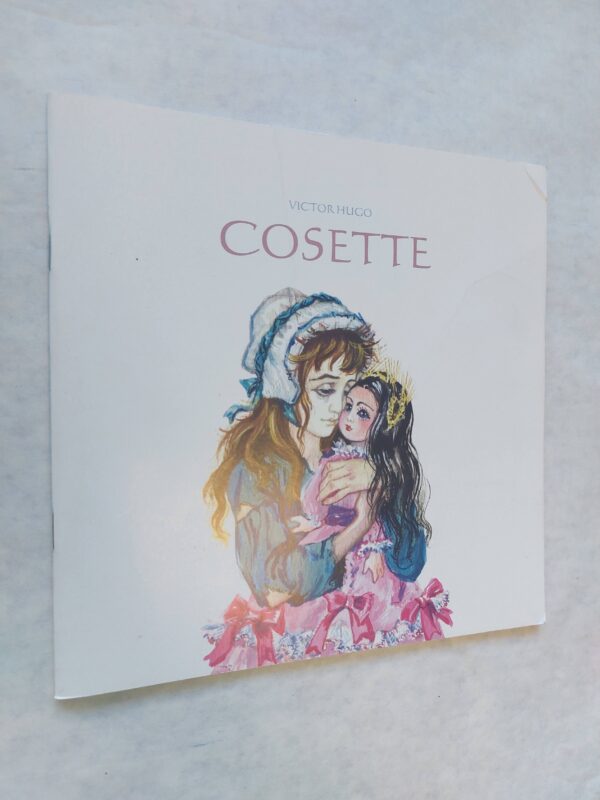 COSETTE. VICTOR HUGO. 1999