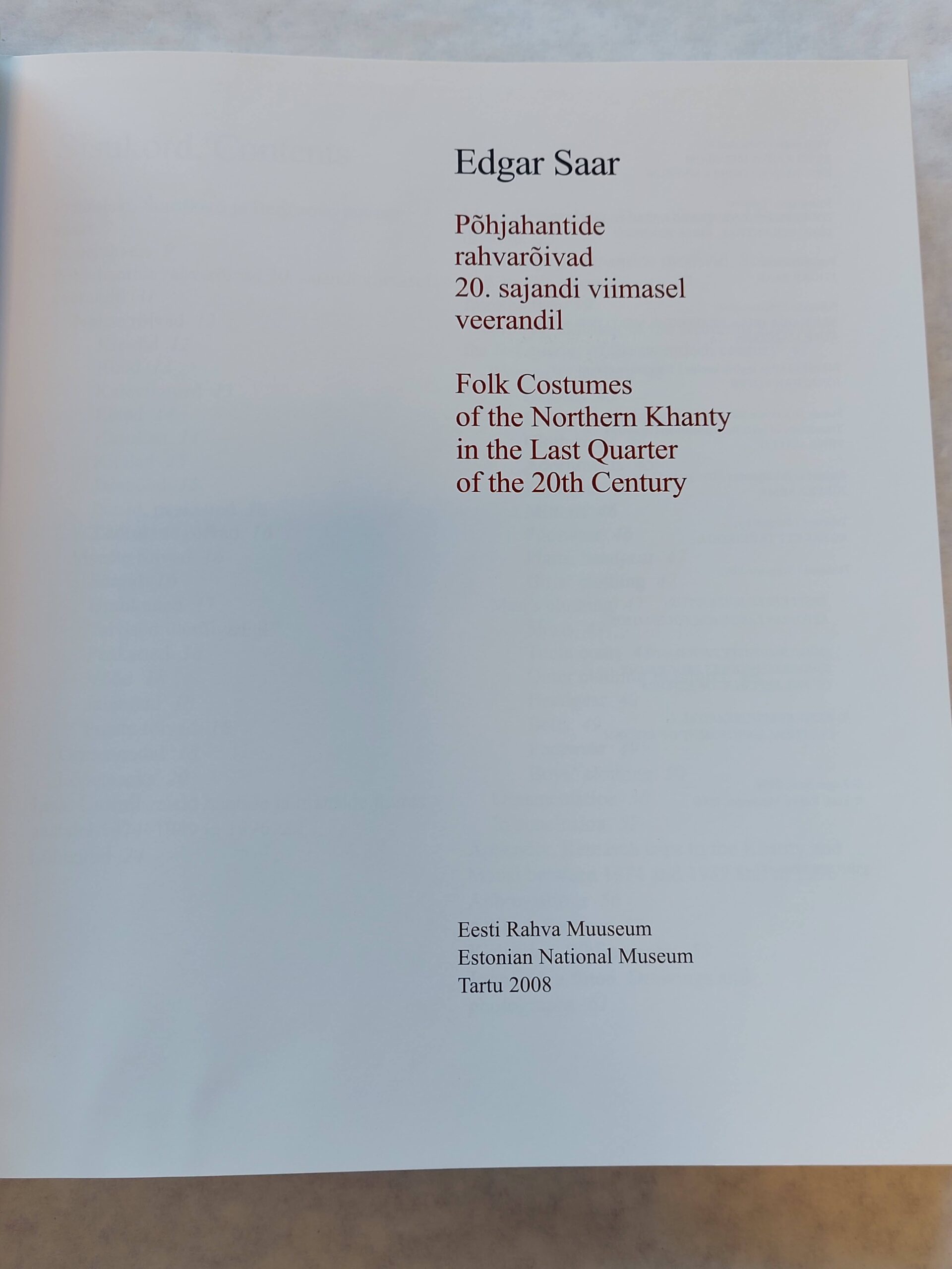 Põhjahantide rahvarõivad 20. sajandi viimasel veerandil. Folk Costumes of the Northern Khanty in the Last Quarter of the 20th Century. Edgar Saar. 2008 - Image 4