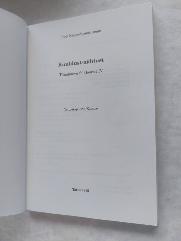 Kuuldust-nähtust. Tänapäeva folkloorist IV. 1999 - Image 2