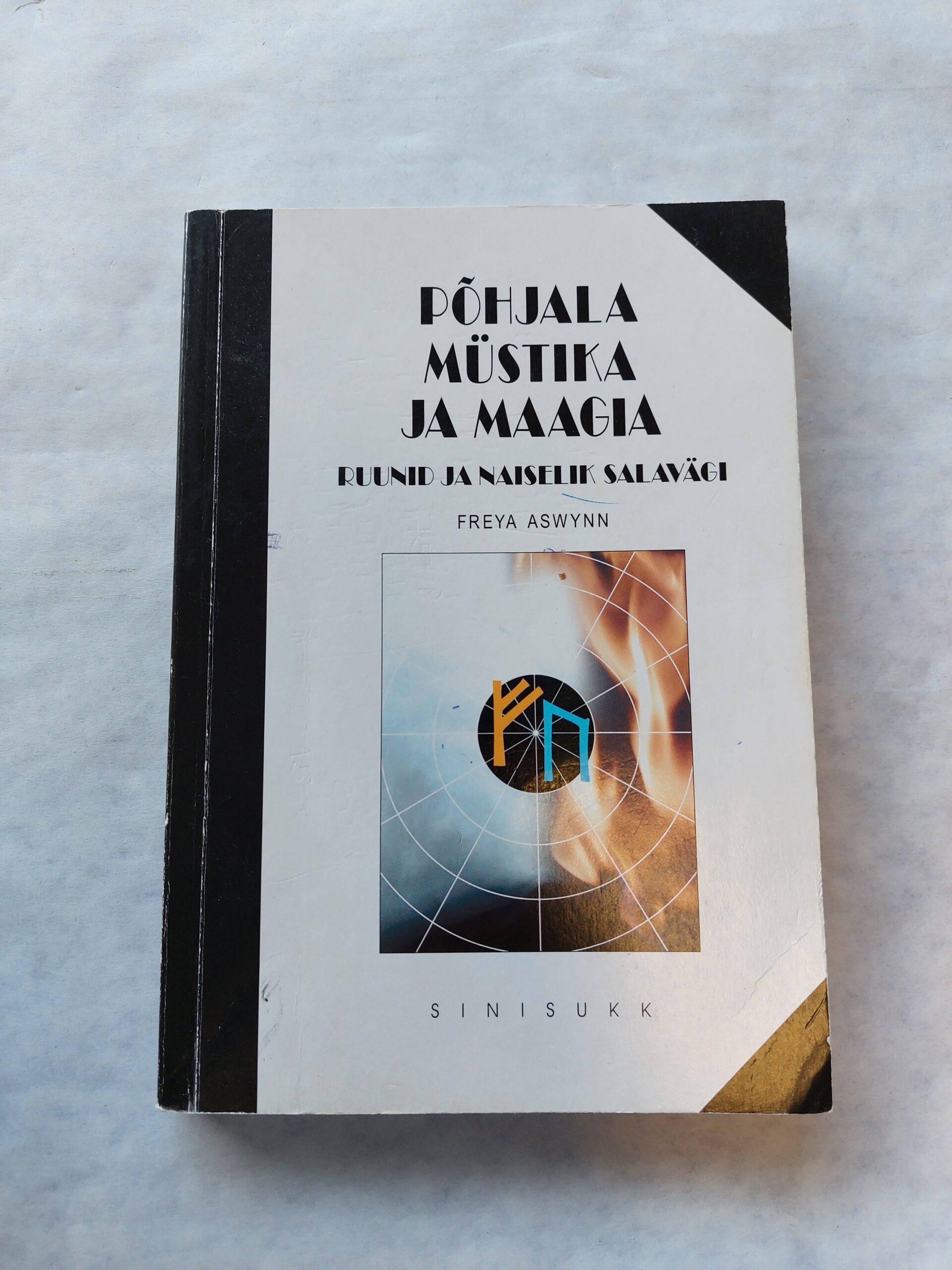 Põhjala müstika ja maagia. Ruunid ja naiselik salavägi. Freya Aswynn. 2002