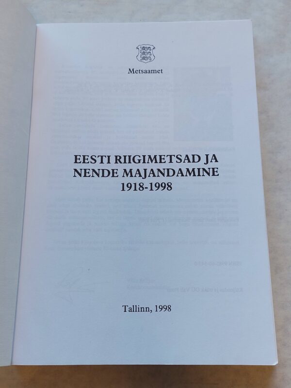 Eesti riigimetsad ja nende majandamine 1918-1998. I. Etverk. 1998 - Image 2