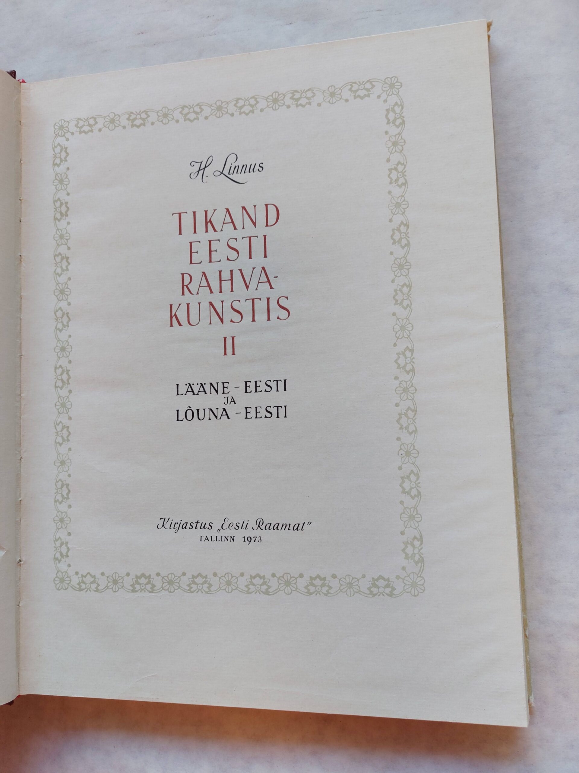 Tikand Eesti rahvakunstis. Вышивка в эстонском народном искусстве. (2. osa). - Image 2