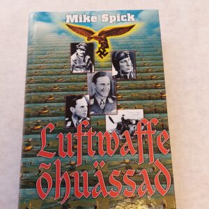 Luftwaffe õhuässad. Mike Spick. 2001