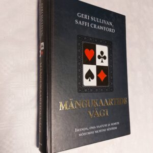 Mängukaartide vägi. Geri Sullivan; Saffi Crawford. 2006