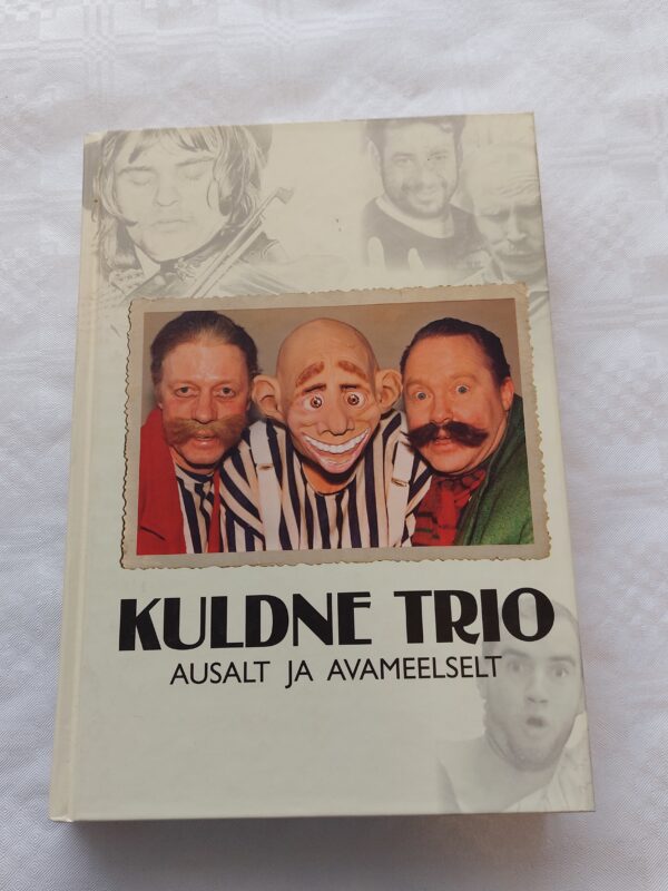 Kuldne Trio. Ausalt ja avameelselt. Mihkel Smeljanski, Jüri Vlassov. 2008