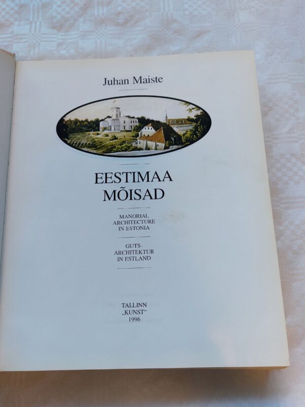 Eestimaa mõisad. Juhan Maiste. 1996 - Image 3