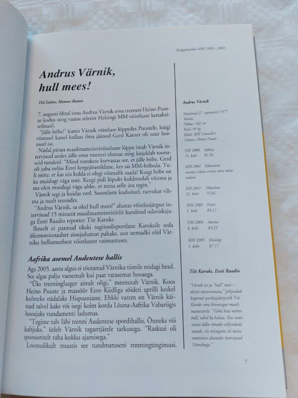 Helsingist Helsingisse. Kergejõustiku maailmameistrivõistlused 1983-2005.  Ville Arike, Risto Berendson, Märt Kivine. 2005 - Image 4