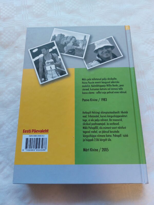 Helsingist Helsingisse. Kergejõustiku maailmameistrivõistlused 1983-2005.  Ville Arike, Risto Berendson, Märt Kivine. 2005 - Image 6