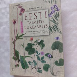 Eesti taimede kukeaabits. Toomas Kukk. 2004