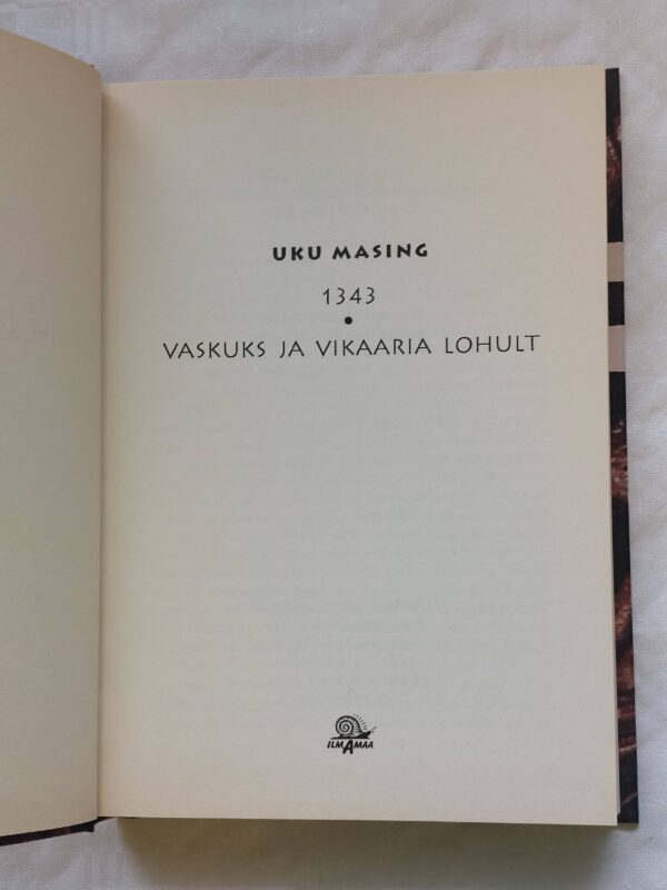 Vaskuks ja vikaaria lohult. Uku Masing. 2002 - Image 2