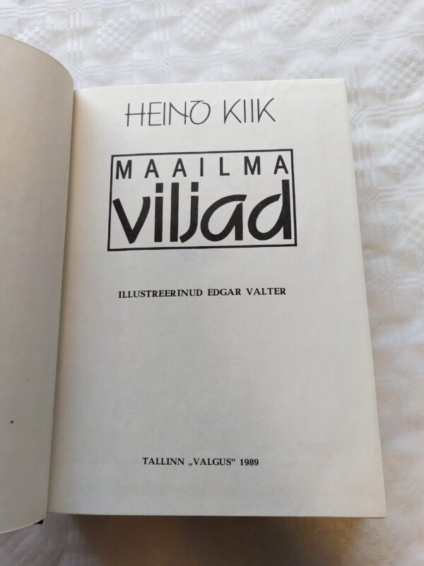 Maailma viljad. Heino Kiik. 1989 - Image 2