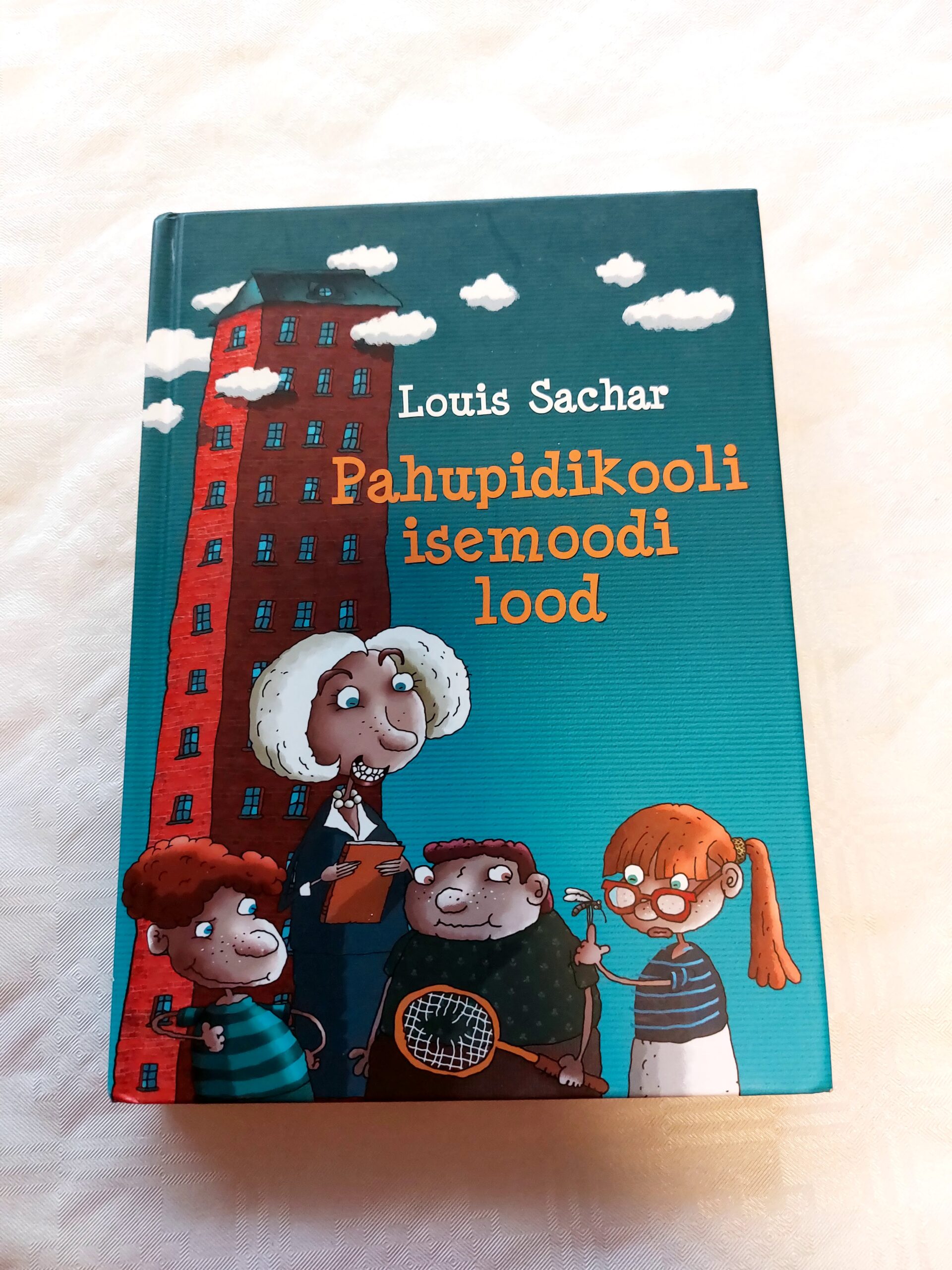 Pahupidikooli isemoodi lood. Louis Sachar. 2008