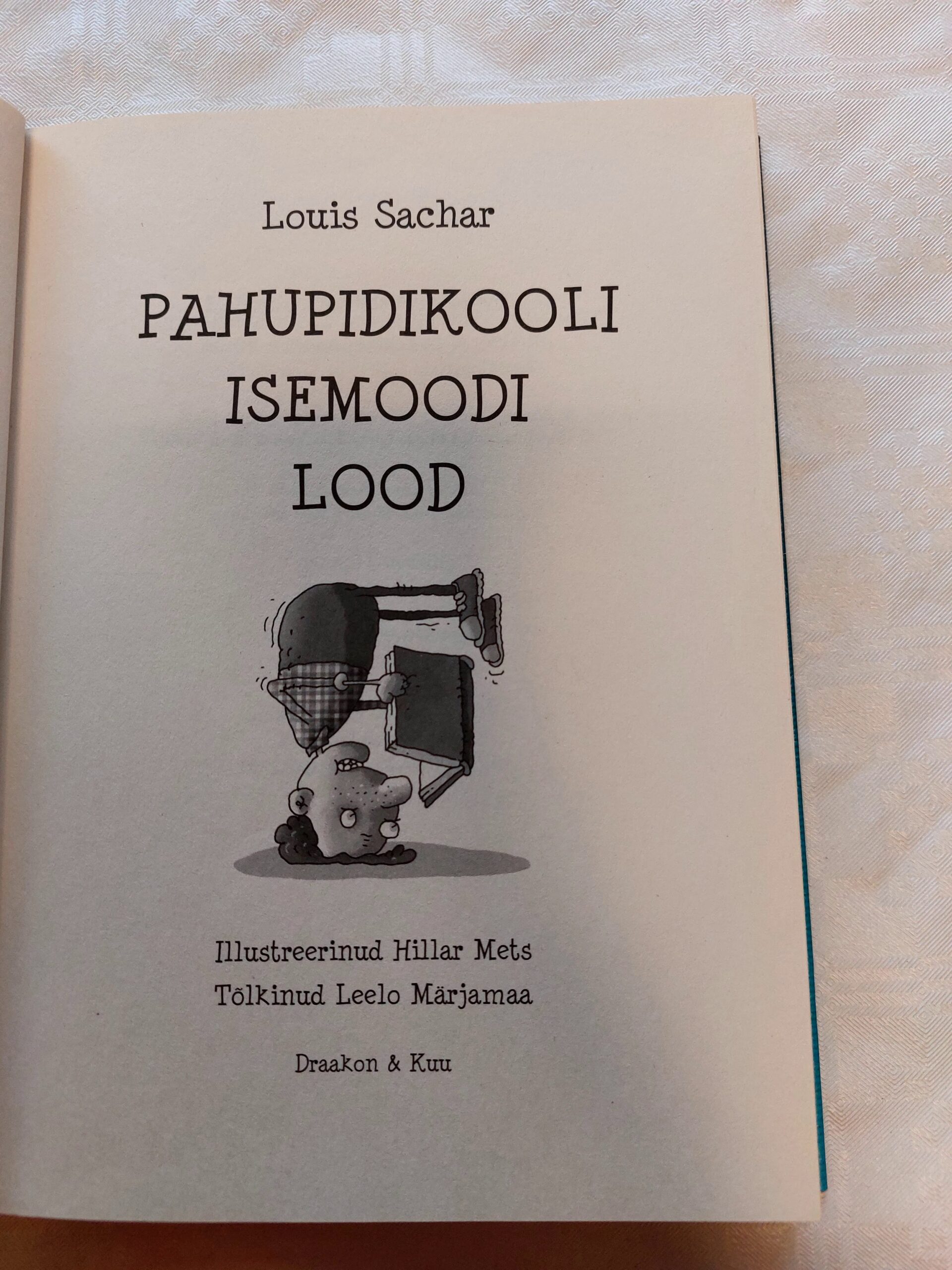 Pahupidikooli isemoodi lood. Louis Sachar. 2008 - Image 3