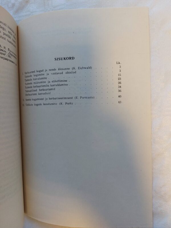 Taimekogud. Juhend taimede korjamiseks ja kuivatamiseks ning taimekogude korraldamiseks. K. Eichwald; E. Parmasto; K. Pork. 1954 - Image 3