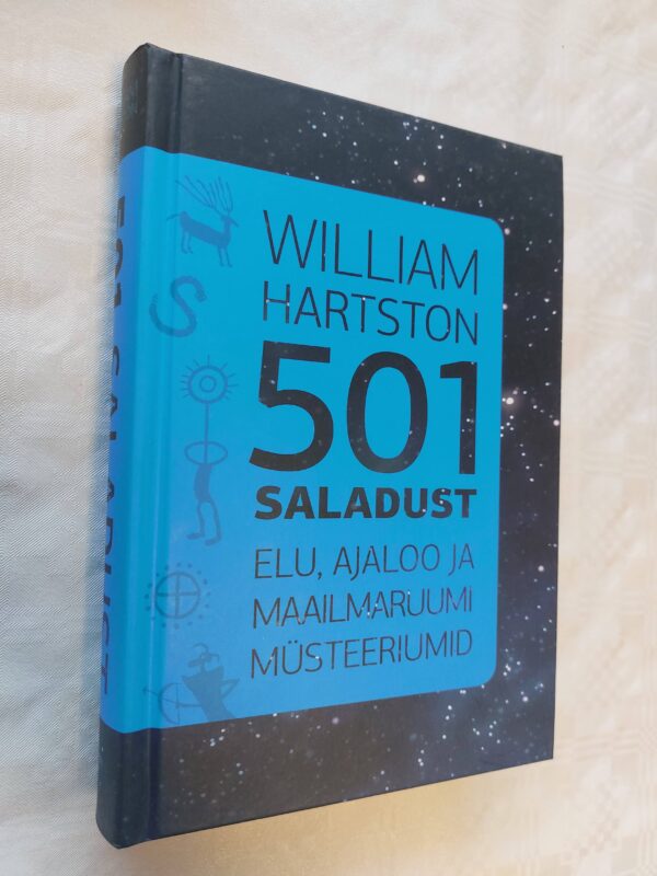 501 saladust elu, ajaloo ja maailmaruumi müsteeriumid. William Hartston. 2012