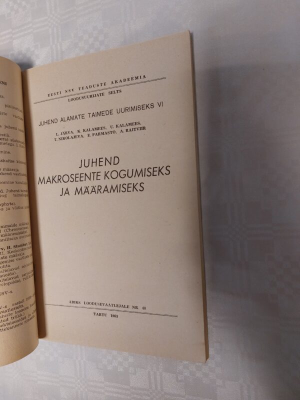 Abiks loodusevaatlejale. Juhend makroseente määramiseks. L. Järva; K. Kalamees; U. Kalamees; T. Nikolajeva; E. Parmasto; A. Raitviir. 1963 - Image 2