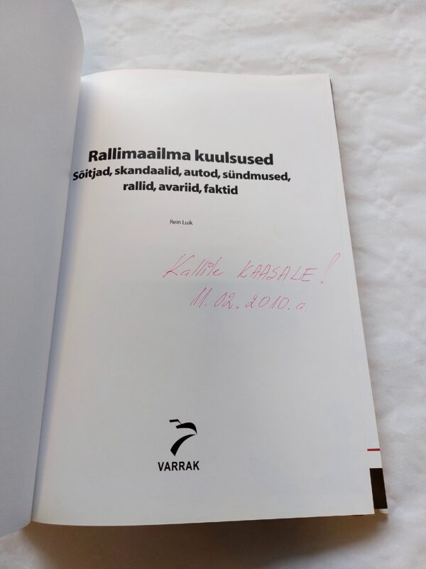 Rallimaailma kuulsused. Rein Luik. 2009 - Image 2