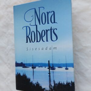Sisesadam. Nora Roberts. 2002
