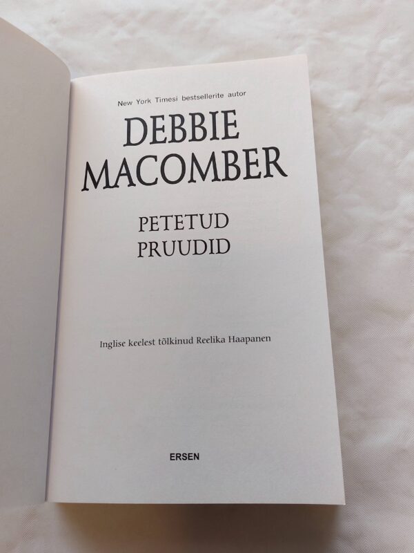 Petetud pruudid. Debbie Macomber. 2015 - Image 2