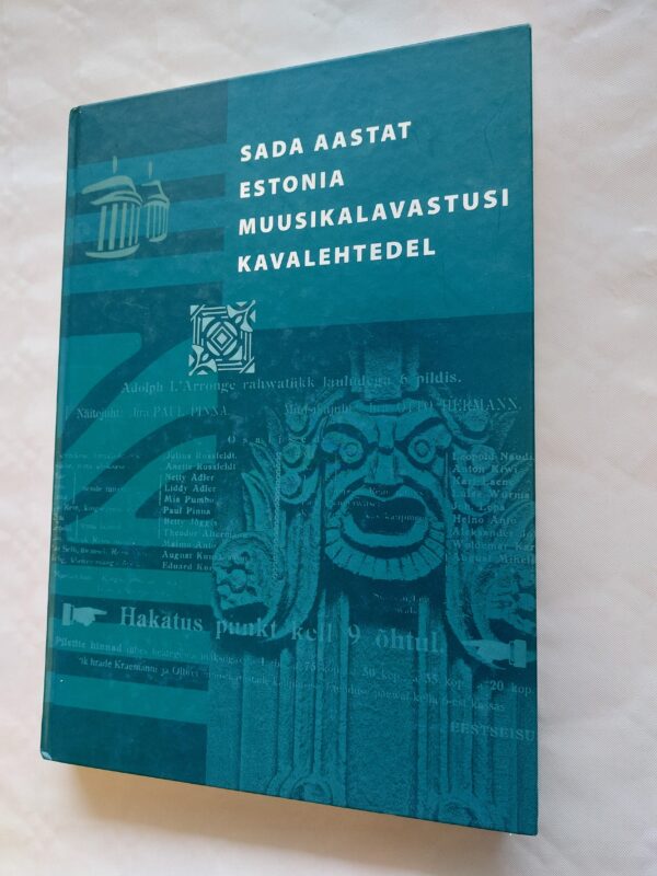 Sada aastat Estonia muusikalavastusi kavalehtedel. 2006