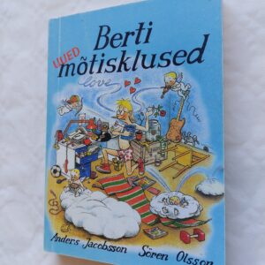 Uued Berti mõtisklused. Anders Jacobsson; Sören Olsson. 1998