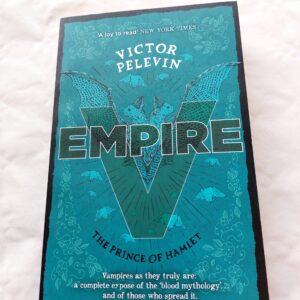 Empire V: The Prince of Hamlet. Victor Pelevin. 2016