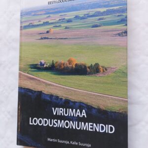 Eesti loodusmonumendid. Virumaa loodusmonumendid. 2012