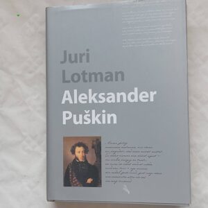Aleksander Puškin. Juri Lotman. 2003