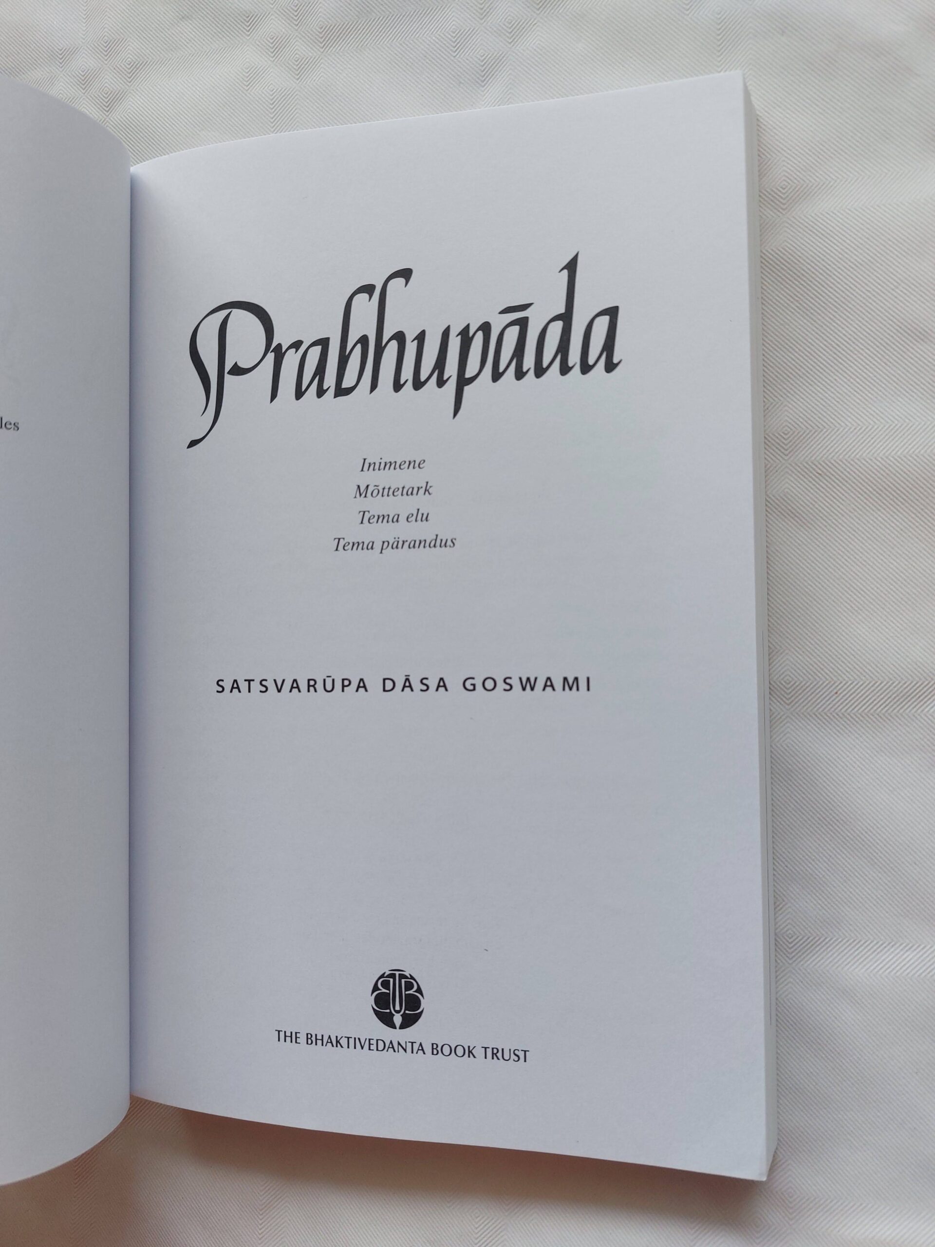 Prabhupada. Inimene, mõttetark, tema elu, tema pärandus. 2013 - Image 2