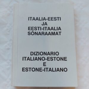 Itaalia-eesti ja eesti-itaalia sõnaraamat. Dizionario italiano-estone e estone-italiano. M. Ruumet, M. Eha. 1992