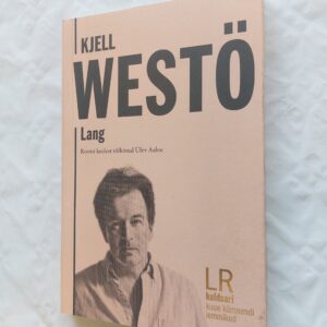 Lang. Kjell Westö. 2022