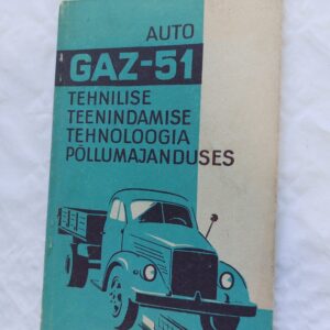 Auto GAZ-51 Tehnilise teenindamise tehnoloogia põllumajanduses. 1962