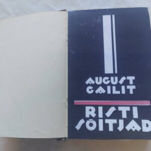 Ristisõitjad. August Gailit. 1927