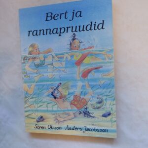 Bert ja rannapruudid. Sören Olsson; Anders Jacobsson. 2000