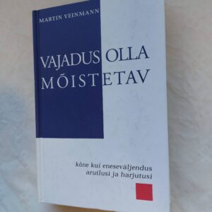 Vajadus olla mõistetav. Martin Veinmann. 2001