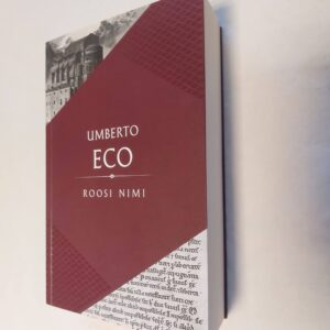 Roosi nimi. Umberto Eco. 2018