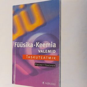 Füüsika Keemia valemid. Taskuteatmik. 2001