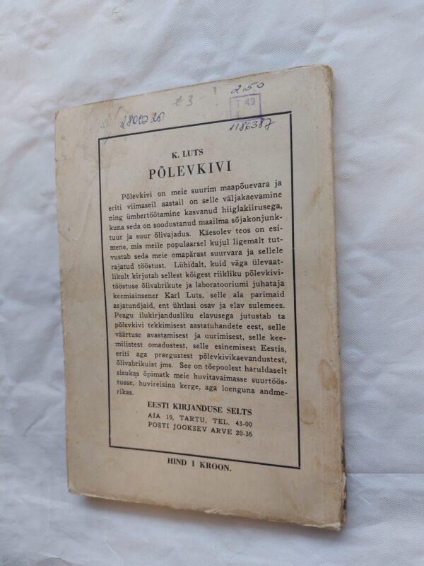 Elav teadus Nr. 91. Põlevkivi meie rahvuslik suurvara. Karl Luts. 1939 - Image 4