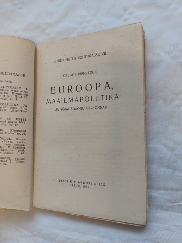 Elav teadus Nr.60. Euroopa, maailmapoliitika ja sõjahädaohu piirkonnad. Gregor Bienstock. 1936 - Image 2