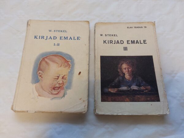 Elav teadus Nr. 70/71. Kirjad emale. I-III. osa. W. Stekel.