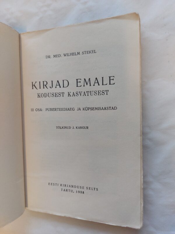 Elav teadus Nr. 70/71. Kirjad emale. I-III. osa. W. Stekel. - Image 7