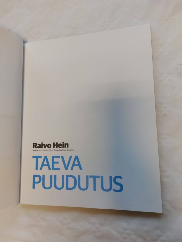 Imeline teadus. Taeva puudutus. Raivo Hein. 2011 - Image 2