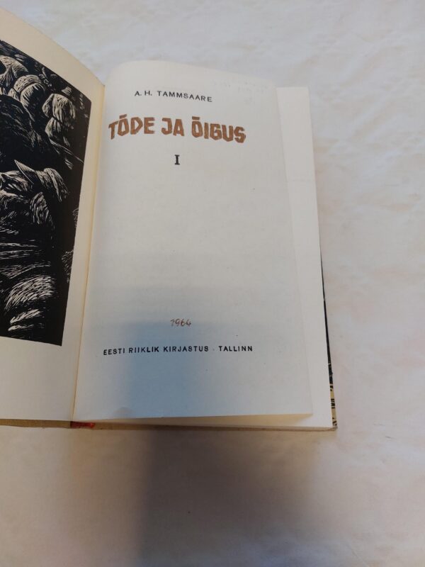 Tõde ja õigus. I. osa. A. H. Tammsaare. 1964 - Image 3