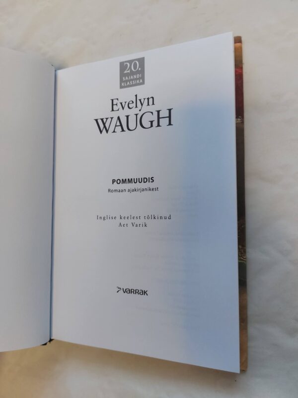 Pommuudis. Evelyn Waugh. 2013 - Image 2