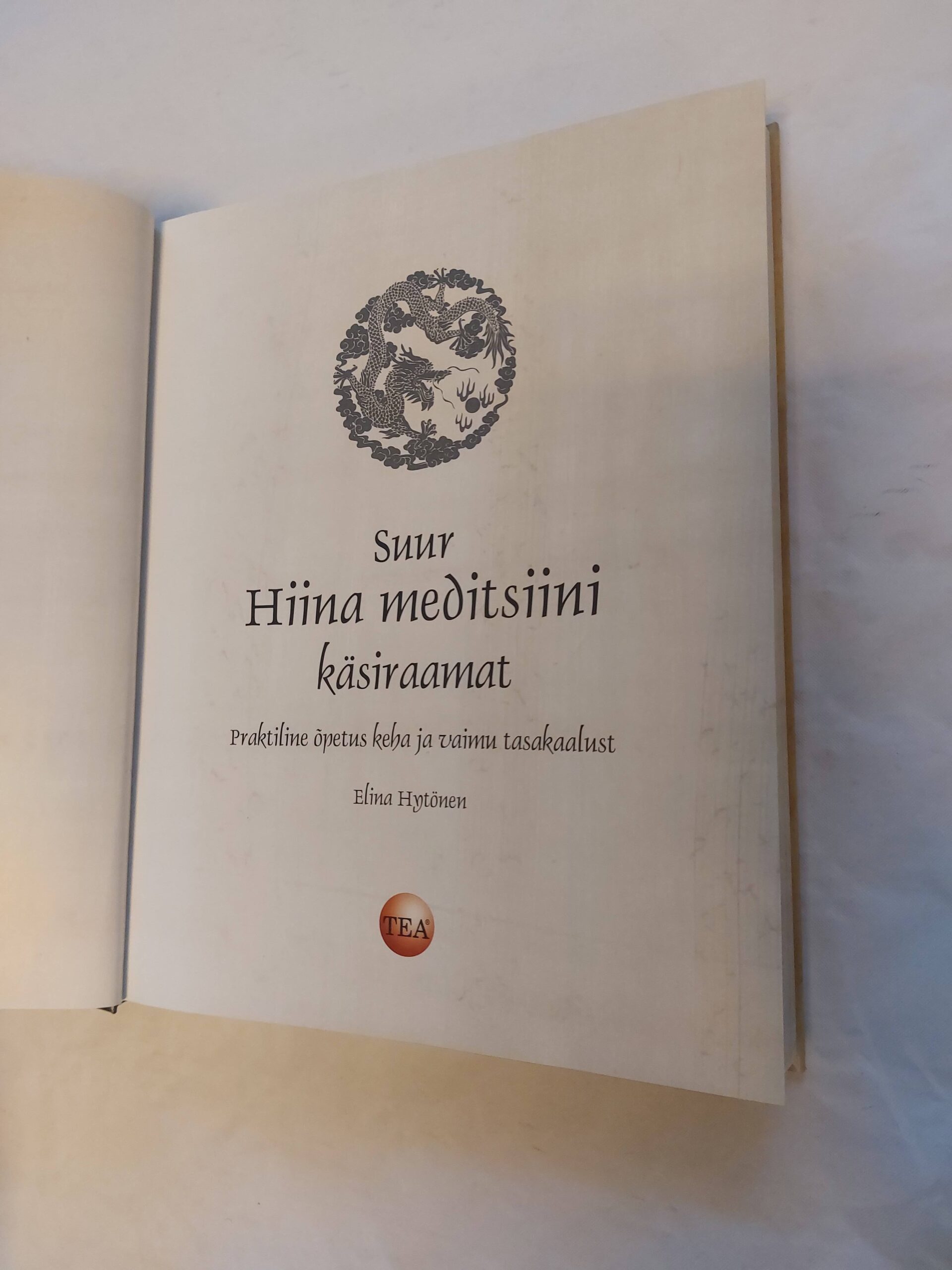 Suur Hiina meditsiini käsiraamat. Elina Hytönen. 2011 - Image 3