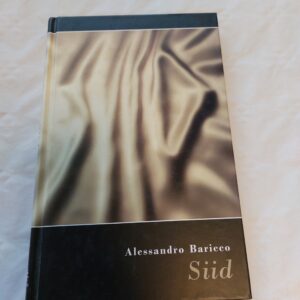 Siid. Alessandro Baricco. 2007