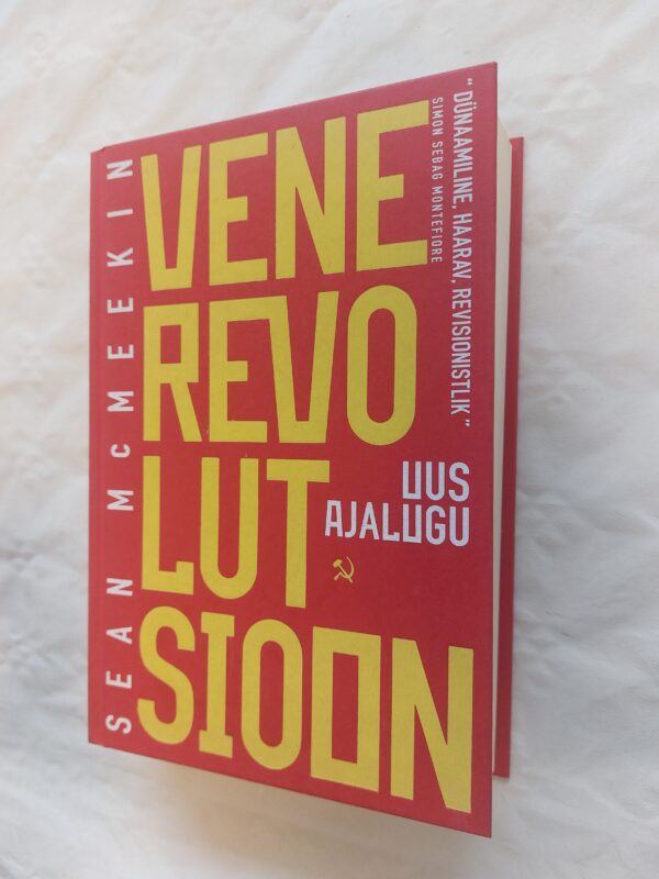 Vene revolutsioon. Sean McMeekin.