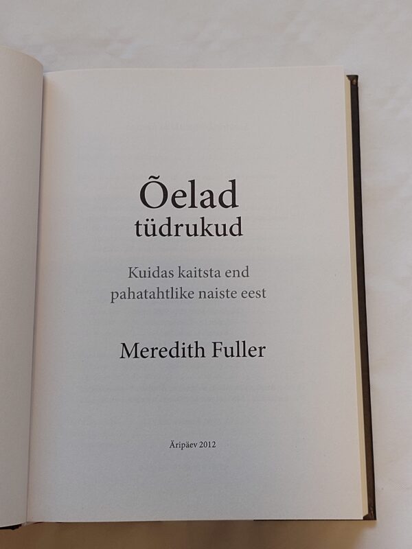 Õelad tüdrukud. Kuidas kaitsta end pahatahtlike naiste eest. Meredith Muller. 2012 - Image 2