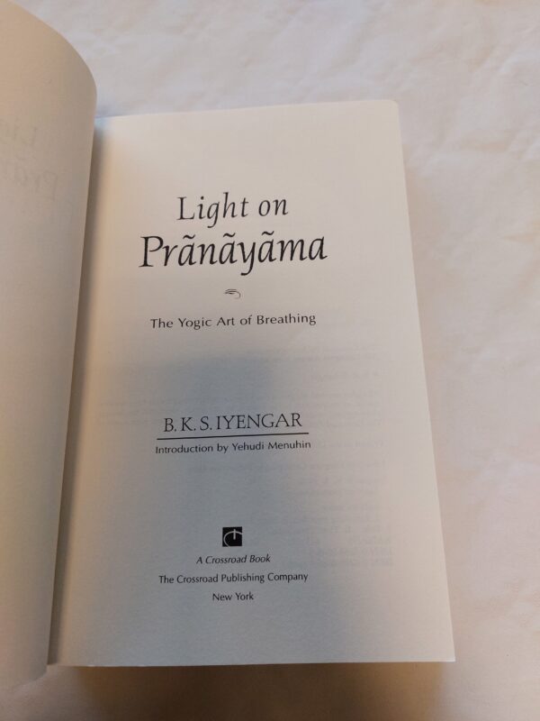 Light on Prãnãyãma. B. K. S. Iyengar. 2003 - Image 2