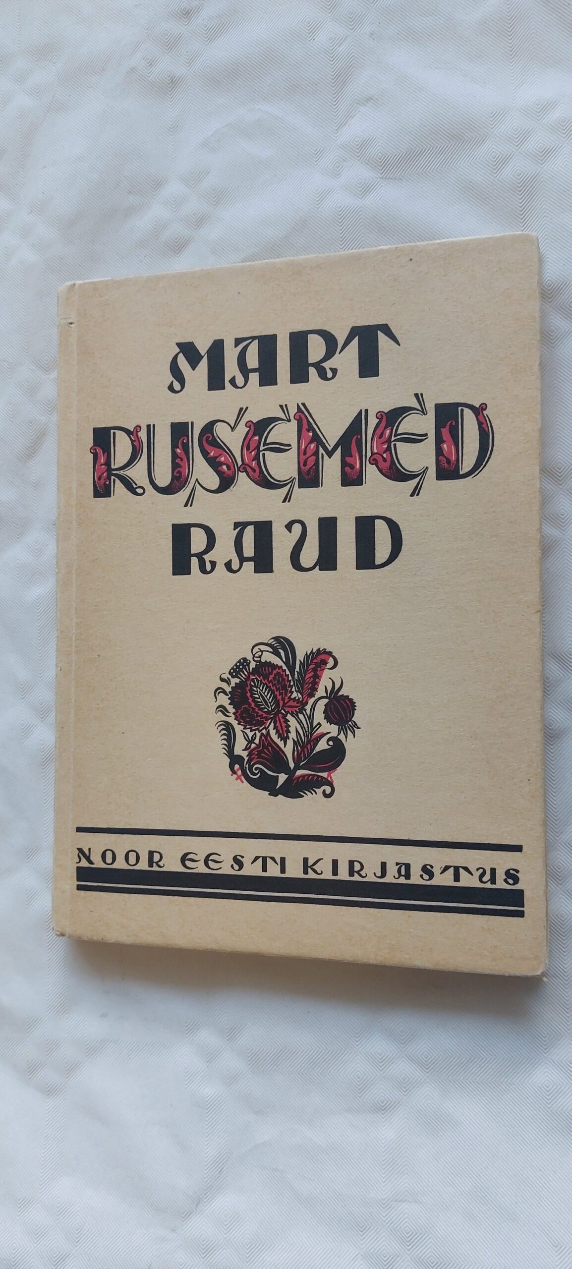 Rusemed. Mart Raud. 1927